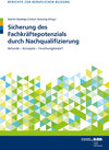 Buchcover Sicherung des Fachkräftepotenzials durch Nachqualifizierung