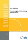 Buchcover Finanzierung der Weiterbildung in Deutschland