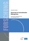 Buchcover Steuerung im transnationalen Bildungsraum