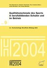 Buchcover Qualitätsmerkmale des Sports in berufsbildenden Schulen und im Betrieb