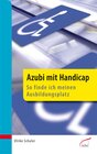 Buchcover Azubi mit Handicap - so finde ich meinen Ausbildungsplatz