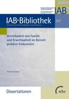 Buchcover Vereinbarkeit von Familie und Erwerbsarbeit im Bereich prekärer Einkommen