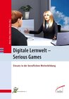 Buchcover Digitale Lernwelt - SERIOUS GAMES