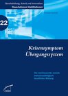 Buchcover Krisensymptom Übergangssystem