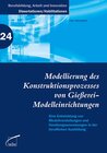 Buchcover Modellierung des Konstruktionsprozesses von Gießerei-Modelleinrichtungen