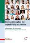 Buchcover Bildungsintegration mit Migrantenorganisationen