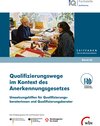 Buchcover Qualifizierungswege im Kontext des Anerkennungsgesetzes