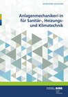 Buchcover Anlagenmechaniker/in für Sanitär-, Heizungs- und Klimatechnik