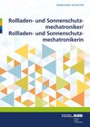 Buchcover Rollladen- und Sonnenschutzmechatroniker/ Rollladen- und Sonnenschutzmechatronikerin