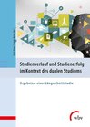 Buchcover Studienverlauf und Studienerfolg im Kontext des dualen Studiums