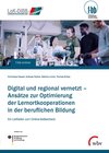 Buchcover Digital und regional vernetzt – Ansätze zur Optimierung der Lernortkooperation in der beruflichen Bildung