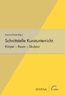 Buchcover Schnittstelle Kunstunterricht