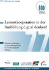 Buchcover Lernortkooperation in der Ausbildung digital denken?