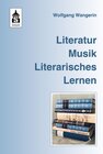 Buchcover Literatur. Musik. Literarisches Lernen