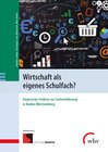 Buchcover Wirtschaft als eigenes Schulfach?