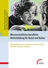 Buchcover Wissenschaftliche berufliche Weiterbildung für Kunst und Kultur