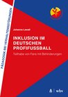 Buchcover Inklusion im deutschen Profifußball