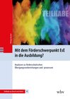 Buchcover Mit dem Förderschwerpunkt EsE in die Ausbildung?