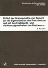 Buchcover Einfluss der Granulometrie von Zement auf die Eigenschaft von Frischbeton und auf das Festigkeits- und Verformungsverhal