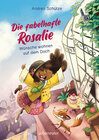 Buchcover Die fabelhafte Rosalie - Wünsche wohnen auf dem Dach