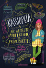 Buchcover Kassiopeia & die absolute Perfektion von Peinlichkeit