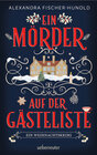 Buchcover Ein Mörder auf der Gästeliste - Ein Weihnachtskrimi: Cosy Crime in einem eingeschneiten Herrenhaus