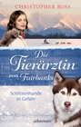 Buchcover Die Tierärztin von Fairbanks - Schlittenhunde in Gefahr (Die Tierärztin von Fairbanks, Bd. 2)