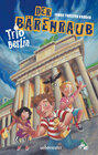 Buchcover Trio Berlin - Der Bärenraub