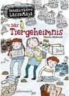 Buchcover Das Tiergeheimnis / Detektivbüro LasseMaja Bd.4