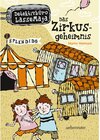 Buchcover Das Zirkusgeheimnis / Detektivbüro LasseMaja Bd.6