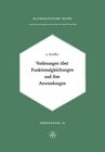 Buchcover Vorlesungen über Funktionalgleichungen und ihre Anwendungen (Lehrbücher und Monographien aus dem Gebiete der exakten Wis