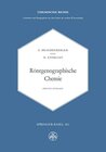 Buchcover Röntgenographische Chemie: Möglichkeiten und Ergebnisse von Untersuchungen mit Röntgen- und Elektroneninterferenzen in d