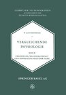 Buchcover Vergleichende Physiologie: Band III Ernährung, Wasserhaushalt und Mineralhaushalt der Tiere (Lehrbücher und Monographien
