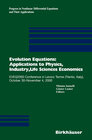 Buchcover Evolution Equations: Applications to Physics, Industry, Life Sciences and Economics