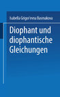 Buchcover Diophant und diophantische Gleichungen
