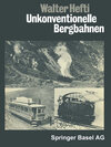 Buchcover Unkonventionelle Bergbahnen