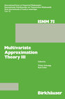 Buchcover Multivariate Approximation Theory III
