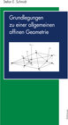 Buchcover Grundlegungen zu einer allgemeinen affinen Geometrie