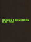 Buchcover Herzog & de Meuron. Das Gesamtwerk /The Complete Works / Herzog & de Meuron 1989-1991