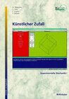 Buchcover Statistik und Experimentelle Stochastik / Experimentelle Stochastik I: Künstlicher Zufall