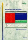 Buchcover Statistik und Experimentelle Stochastik / Experimentelle Stochastik II: Stochastische Modelle