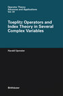 Buchcover Toeplitz Operators and Index Theory in Several Complex Variables