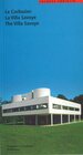Buchcover Le Corbusier: La Villa Savoye