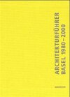 Buchcover Architekturführer Basel 1980-2000