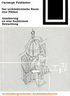 Buchcover Der architektonische Raum: eine Fiktion