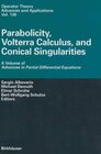 Buchcover Parabolicity, Volterra Calculus, and Conical Singularities