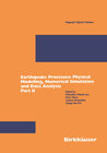 Buchcover Earthquake Processes: Physical Modelling, Numerical Simulation and Data Analysis Part II