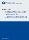 Buchcover Constraint Satisfaction Techniques for Agent-Based Reasoning