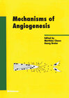 Buchcover Mechanisms of Angiogenesis