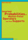 Buchcover Invariant Probabilities of Markov-Feller Operators and Their Supports